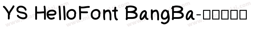 YS HelloFont BangBa字体转换